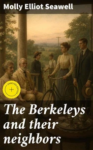 The Berkeleys and their neighbors