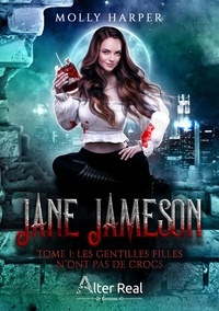 Molly Harper - Jane Jameson 1 : Les gentilles filles n'ont pas de crocs - Jane Jameson - T01.