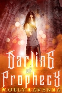  Molly Lavenza - Darling of Prophecy - Arda Academy, #3.