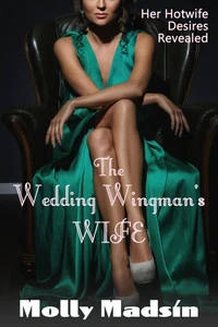 The Wedding Wingman's Wife