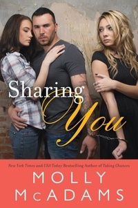 Molly McAdams - Sharing You - A Novel.