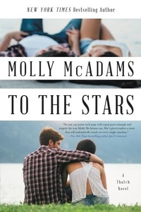 Molly McAdams - To the Stars - A Thatch Novel.