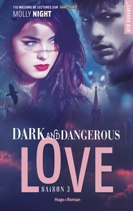 Molly Night - Dark and dangerous love Saison 3.