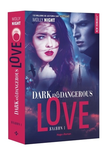 Dark and Dangerous Love Tome 1