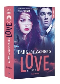 Molly Night - Dark and Dangerous Love Tome 2 : .