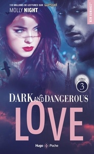 Molly Night - Dark and Dangerous Love Tome 3 : .