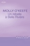 Molly O'Keefe - Une rebelle à Belle Rivière (Harlequin Prélud').