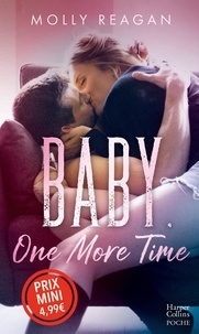 Téléchargez les ebooks pdf Baby, One More Time par Molly Reagan 9791033914495 MOBI RTF CHM (French Edition)