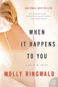 Molly Ringwald - When It Happens to You - A Novel in Stories.