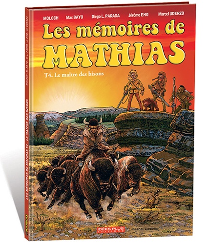  Moloch et Marcel Uderzo - Les mémoires de Mathias Tome 4 : Le maître des bisons.