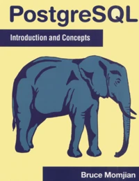 Postgresql. Introduction And Concepts