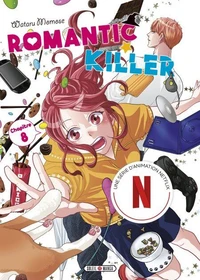 Romantic Killer - Chapitre 08 - C'était donc ça, son but ?!