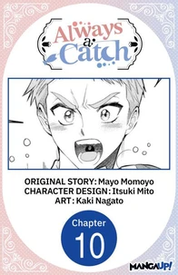 Always a Catch #010