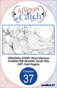 Always a Catch #037