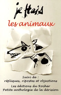 Je hais les animaux