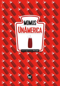  Momus - UnAmerica.