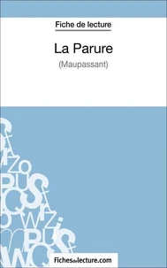 Fiche de lecture : La parure