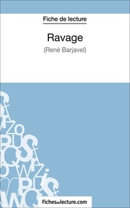  Mon éditeur Numérique - Fiche de lecture : Ravage - Analyse complète de l'oeuvre.