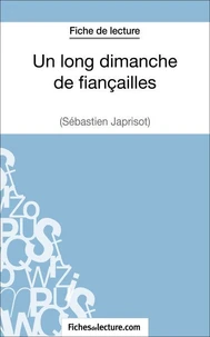 Fiche de lecture : Un long dimanche de fiançailles