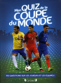 Michel Deshors - Mon quiz de la coupe du monde.
