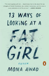 13 Ways of Looking at a Fat Girl