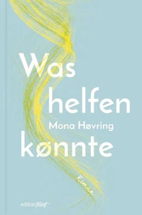Was helfen könnte