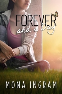  Mona Ingram - Forever and a Day - The Forever Series, #8.