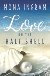  Mona Ingram - Love on the Half Shell.