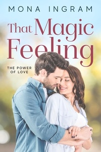  Mona Ingram - That Magic Feeling - The Power of Love, #3.