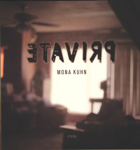 Mona Kuhn - Private.