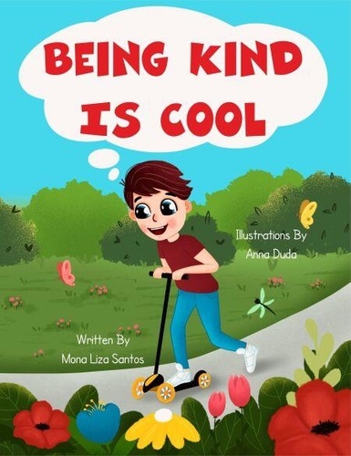 Being Kind is Cool - Mona Liza Santos - Ebooks - Furet du Nord