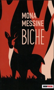 Mona Messine - Biche.
