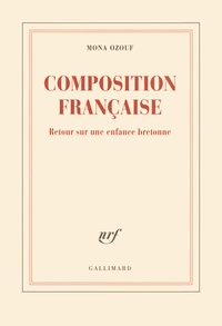 Ebook à téléchargement gratuit Composition française  - Retour sur une enfance bretonne par Mona Ozouf 9782070124640 PDF MOBI FB2