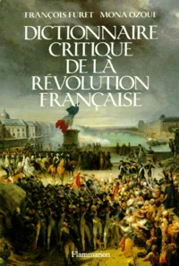 Dictionnaire critique de la Révolution française