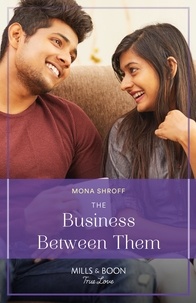Mona Shroff - The Business Between Them.