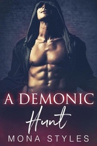 Amazon livres télécharger pour allumer A Demonic Hunt - Ravaged by Demons, #7