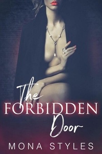 T&eacute;l&eacute;chargez des ebooks gratuits pour BlackBerry The Forbidden Door - Ravaged by Demons, #2 9798224821488  par Mona Styles