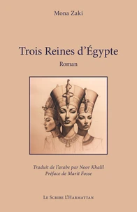 Trois Reines d’Egypte