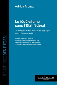 Le fédéralisme sans l'Etat fédéral