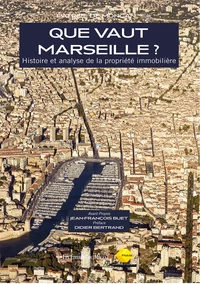 Que vaut Marseille ?