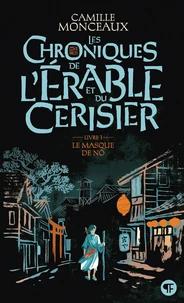 Les chroniques de l'érable et du cerisier