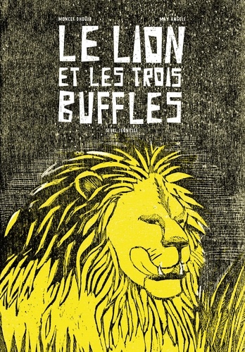Moncef Dhouib - Le lion et les trois buffles.