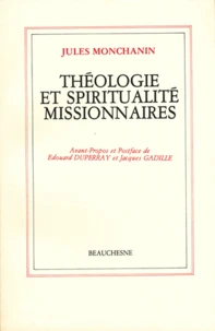 Theologie Et Spiritualite Missionnaires