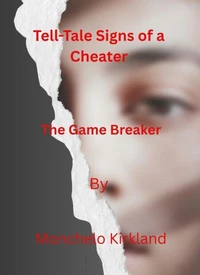 Tell-Tale Signs Of A Cheater