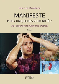 Manifeste pour une jeunesse sacrifiée