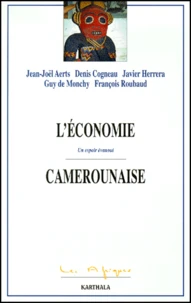 L'Economie Camerounaise. Un Espoir Evanoui
