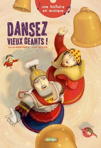 Dansez, vieux géants !