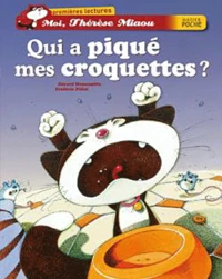 Qui a piqué mes croquettes ?
