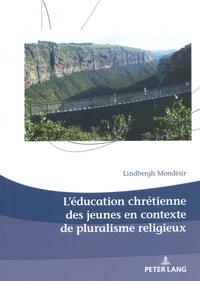 L'éducation chrétienne des jeunes en contexte de pluralisme religieux