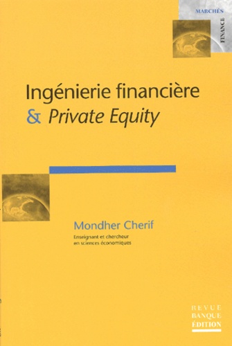 Mondher Cherif - Ingenierie Financiere & Private Equity.